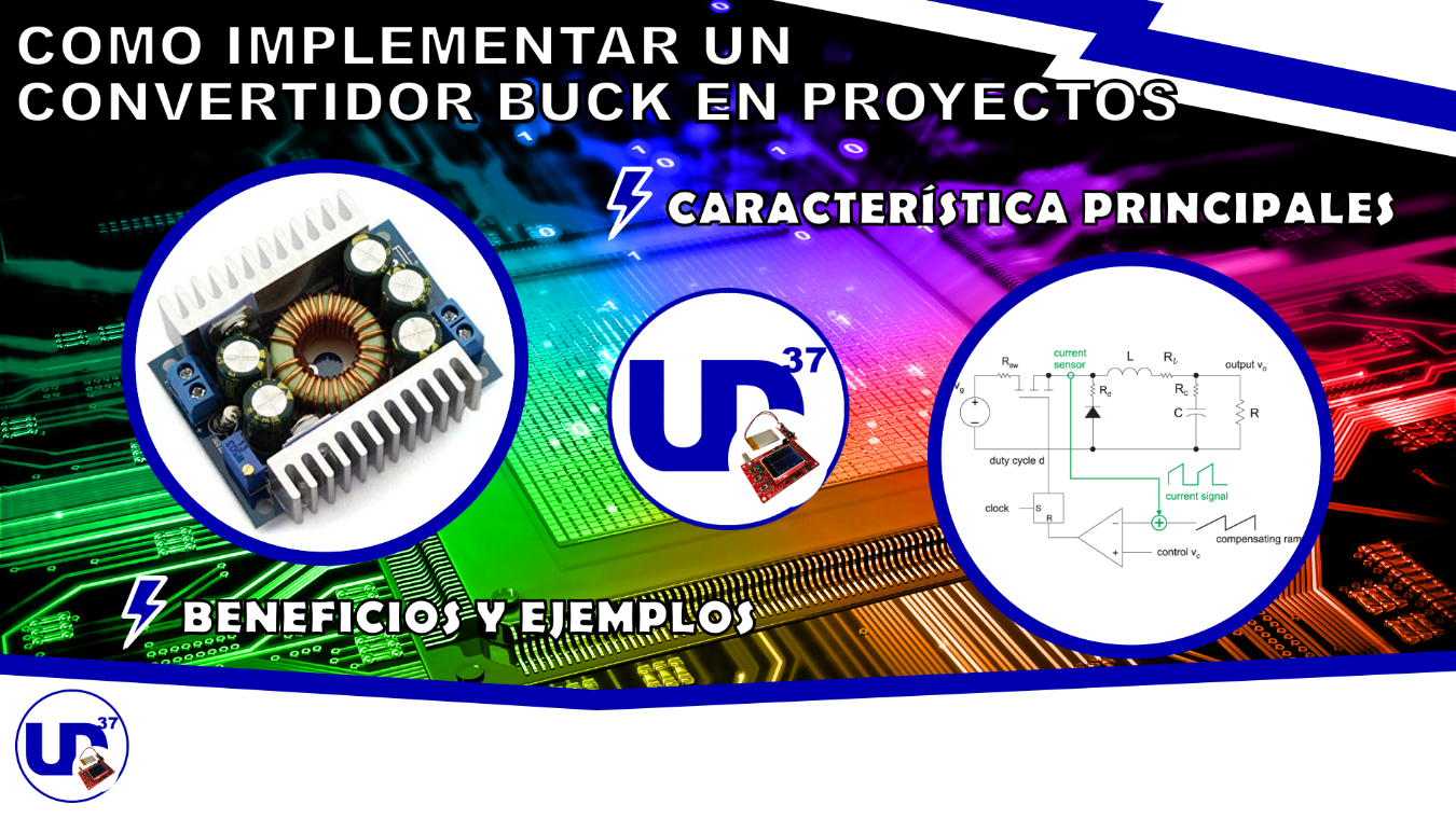 Cómo implementar un convertidor buck en tus proyectos