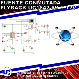 Fuente Conmutada Flyback UC1842N 5V y 12V