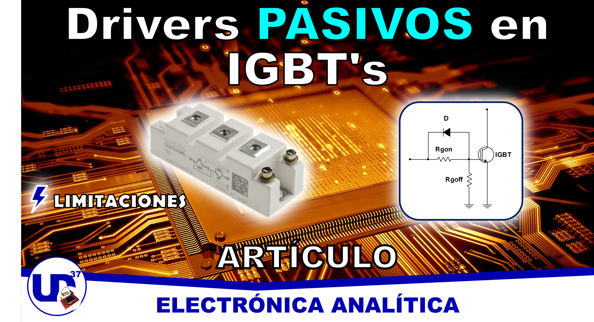 Por qué los drivers pasivos limitan la conmutación en IGBT